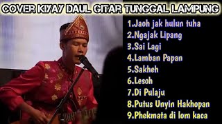 Gitar Tunggal Lampung Terbaik by kiyay Daul [upl. by Caplan966]