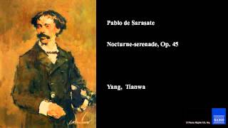 Pablo de Sarasate Nocturneserenade Op 45 [upl. by Aronid143]