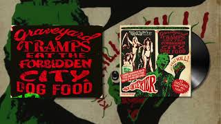 Best of quotGraveyard Tramps Eat The Forgotten City Dog Foodquot Compilation Cramps Rockybilly RnR [upl. by Larimore]