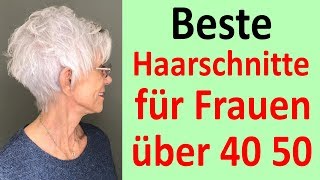 KURZE Haarschnitte 2020 für ältere FRAUEN 40 50 60 plus [upl. by Darin]