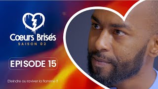 COEURS BRISÉS  Saison 2  Episode 15 VOSTFR [upl. by Dunstan]