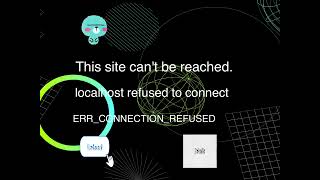 localhost refused to connect [upl. by Einnhoj]