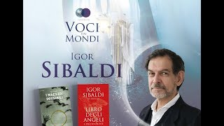 Angeli e spiriti guida  Igor Sibaldi Voci dai mondi 2018 [upl. by Ahsercel]