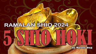 5 SHIO HOKI di Tahun NAGA KAYU 2024  RAMALAN KARTU TAROT SHIO PALING BERUNTUNG PADA TAHUN 2024 [upl. by Laurance526]