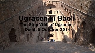 Ugrasen Ki Baoli  A Historical Stepwell in Delhi [upl. by Gittle526]