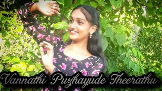 Vannathi Puzhayude Theerathu  Dance Cover  Kaliyattam  Arathi aru [upl. by Ebner]