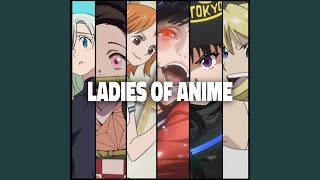 Ladies of Anime Instrumental [upl. by Yedoc]