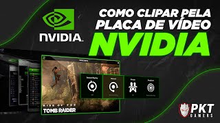 COMO CLIPAR E GRAVAR COM PLACA NVIDIA SEM ERRO GEFORCE EXPERIENCE [upl. by Fredenburg]