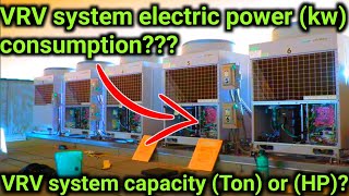 vrv vrf system electric consmption  how much consumption vrv vrf system  vrv system electric power [upl. by Gerhardt]