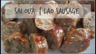 How to make SAI OUA  Lao Sausage  House of X Tia  laofood laos [upl. by Jermyn907]