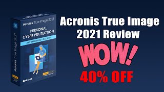 Acronis True Image 2021 Review [upl. by Jat]