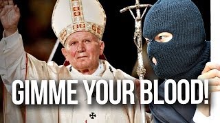 Satanists Steal The Popes Blood [upl. by Ardie572]