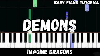 Imagine Dragons  Demons Easy Piano Tutorial [upl. by Piks781]