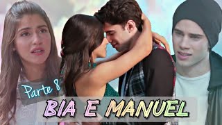 A história de Bia e Manuel 2temporada Parte 8Final [upl. by Ferwerda]