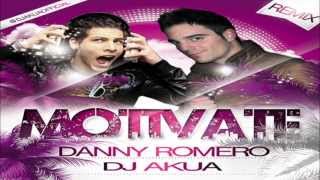 Danny Romero  Motivate Dj Akua Remix [upl. by Ledif]