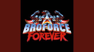 Broforce Forever [upl. by Yentyrb]