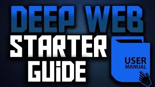 How to Access the Deep Web Safely  Deep Web Starter Guide 10 [upl. by Enelra]