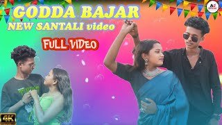 GODDA BAZAR NEW SANTHALI VIDEO 2024 AJAY amp SWEETY FULL VIDEO [upl. by Stanleigh]