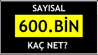 sayısal 600 bine nasıl girilir I SAYISAL 600 BİN SIRALAMA I SAYISAL 600K NETLERİ [upl. by Nodnab840]