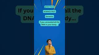 Science Fact  MindBlowing DNA Facts You Didn’t Know 🧬 shorts [upl. by Cherri112]