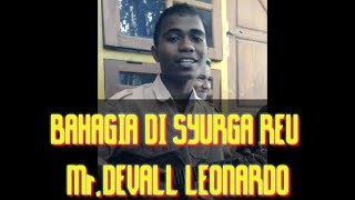 CERITA MrDEVALL HLF   BAHAGIA DI SYURGA KAWAN [upl. by Isabeau6]