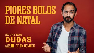 EP101  quotPiores bolos de Natalquot  Dudas de Un Hombre na RFM [upl. by Adnamahs]