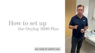 Oxylog 3000 plus  How to set up for safe use in ICU and Isolation Rooms [upl. by Enyamart]