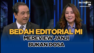 Mereview Janji Bukan Dosa  Bedah Editorial MI [upl. by Aizat166]