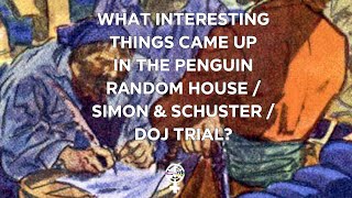 What did we learn at the Penguin Random HouseSimon amp Schuster trial Peoples Guide to Publishing [upl. by Morganica]