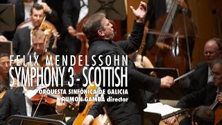 Mendelssohn Symphony No 3 quotScottishquot  Rumon Gamba  Orquesta Sinfónica de Galicia [upl. by Avalsorim]