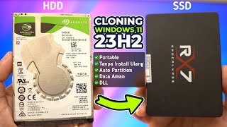 MUDAH BANGET Cara Cloning Windows 11 23H2 Dari HDD ke SSD Tanpa Install Ulang [upl. by Cerellia]