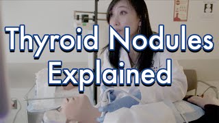 Thyroid Nodules Explained [upl. by Lynette]