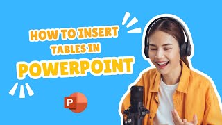 33 How to Insert and format Tables in PowerPoint [upl. by Erdnael]