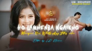 Hoo Lamhenba Ngaikho  Manipur new Romantic 💕 Whatsapp status [upl. by Assenahs]