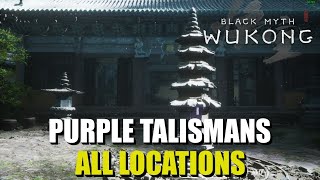 All Purple Talisman Locations Black Myth Wukong [upl. by Prendergast]