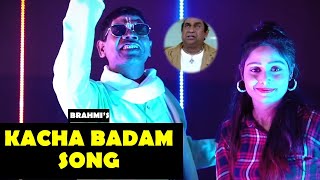 Kacha Badam Song by brahmanandam  Chillaraga [upl. by Dorehs]