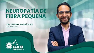 Neuropatía de fibra pequeña con el Dr Irving Rodríguez [upl. by Hubert]