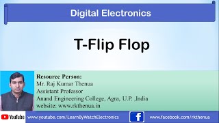 T Flip flop  Digital Electronics by Raj Kumar Thenua  Hindi  Urdu [upl. by Mosley]