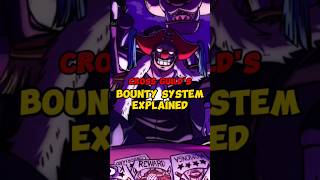 CROSS GUILD BOUNTY SYSTEM EXPLAINED shorts onepiece crossguild bounty buggyonepiece mihawk [upl. by Aurie690]