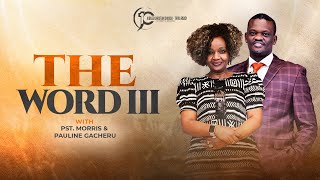 The Word III  Pastor Pauline Gacheru  Teaching Service  13th November 2024 [upl. by Kliment]