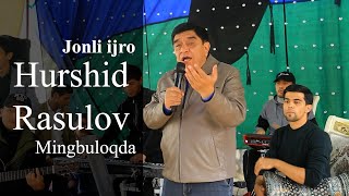 XURSHID RASULOV MINGBULOQDA 1 QISM [upl. by Tower]