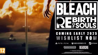 Bleach Rebirth of Souls Opening Trailer [upl. by Isla203]