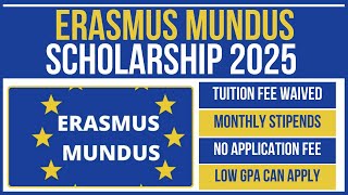 🇪🇺 How to Apply for Erasmus Mundus Scholarship 2025  🎓💰 Fully Funded StepbyStep Guide [upl. by Sucram]