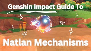 Guide to Natlan Mechanisms for Exploration [upl. by Akeit681]