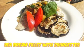 Filetto di Orata alle Zucchine  Sea Bream Fillet  Chef Yasir [upl. by Elicul]