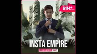 Insta Empire  Full Episodes  Pocket Fm Audiobooks [upl. by Alik]