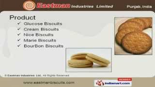 Glucose Biscuits by Eastman Industries Ltd Ludhiana [upl. by Mic]