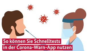 So können Sie Schnelltests in der CoronaWarnApp nutzen [upl. by Kial]