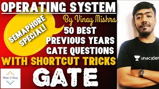 50 Best Gate Questions on Operating System  Part4 Semaphore Special [upl. by Roose492]