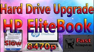 How To Upgrade HP EliteBook 8470p Old HDD To SSD HDD For Faster Boot Time [upl. by Idalla]